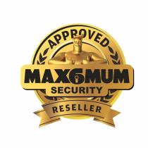 MAX6MUM SECURITY APPROVED RESELLER