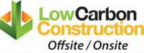 Low Carbon Construction Offsite Onsite