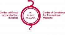 Center odličnosti za translacijsko medicino. SIC PARVIS MAGNA Centre of Excellence for Translational Medicine