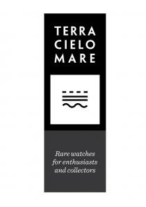 TERRA CIELO MARE RARE WATCHES FOR ENTHUSIASTS AND COLLECTORS