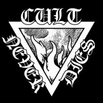 CULT NEVER DIES