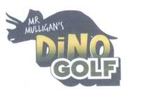 MR MULLIGAN'S DINO GOLF