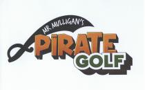 MR MULLIGAN'S PIRATE GOLF