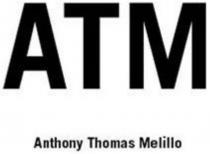 ATM Anthony Thomas Melillo