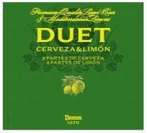 Premium Quality Lager Beer & Mediterranean Lemons DUET CERVEZA & LIMÓN 6 PARTES DE CERVEZA 4 PARTES DE LIMÓN DAMM 1876