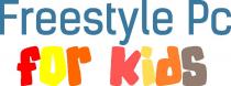 Freestyle Pc for kids