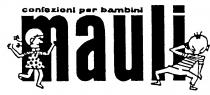 confezioni per bambini mauli