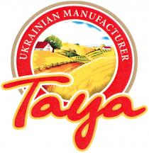 Taya UKRAINIAN MANUFACTURER