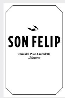 SON FELIP Cami del Pilar. Ciutadella. Menorca.