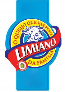 Limiano - O Queijo que faz parte da família