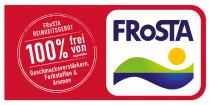 FRoSTA FRoSTA REINHEITSGEBOT 100 % frei von zugesetzten Geschmacksverstärkern, Farbstoffen & Aromen