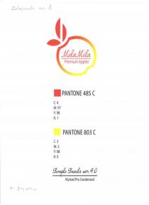 Mela Mila Premium Apples PANTONE 485 C C:4 M:97 Y:98 K:1 PANTONE 803 C C:3 M:2 Y:98 K:0 Simple Snails ver 4.0 Myriad Pro Condensed Zalacznik nr 1