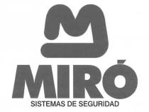 M MIRÓ SISTEMAS DE SEGURIDAD