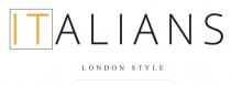 Italians-London Style