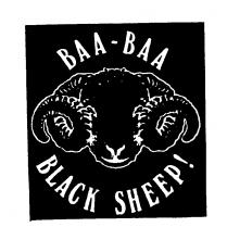 BAA-BAA BLACK SHEEP!