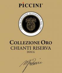 PICCINI UNA TRADIZIONE DI FAMIGLIA DAL 1882 COLLEZIONE ORO CHIANTI RISERVA DOCG