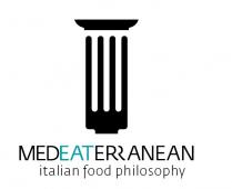 MEDEATERRANEAN italian food philosophy