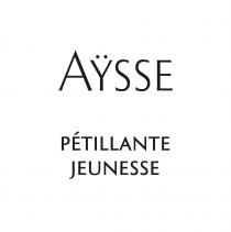 AYSSE PÉTILLANTE JEUNESSE