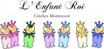 L'Enfant Roi Crèches Montessori