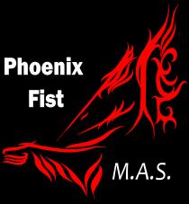 Phoenix Fist M.A.S.