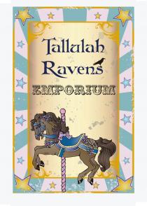 Tallulah Ravens Emporium