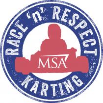 RACE ‘n’ RESPECT MSA KARTING