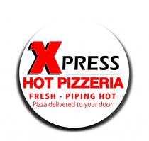 XPRESS HOT PIZZERIA fresh piping hot pizza delivered to your door