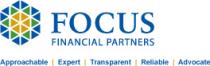 Focus Financial Partners approachable expert transparent reliable advocate