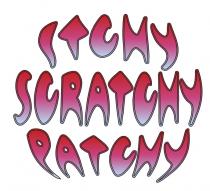 Itchy Scratchy Patchy