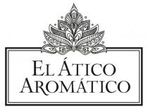 EL ÁTICO AROMÁTICO