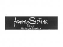 femme Sistina Roma Bottega Storica