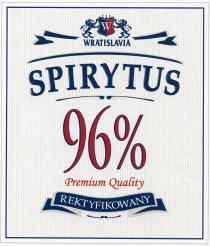 W WRATISLAVIA SPIRYTUS 96% Premium Quality REKTYFIKOWANY