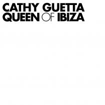 CATHY GUETTA QUEEN OF IBIZA