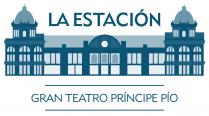 LA ESTACIÓN GRAN TEATRO PRÍNCIPE PÍO