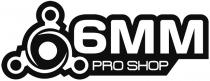 6MM PRO SHOP