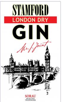STAMFORD LONDON DRY GIN Mr. J. Joint SORAU SELECTED TRADEMARK