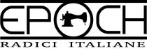 EPOCH Radici Italiane