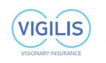 VIGILIS VISIONARY INSURANCE