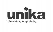 unika always clean, always shining