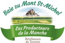 BAIE DU MONT ST-MICHEL LES PRODUCTEURS DE LA MANCHE RÉVÉLATEURS DE TERROIRS