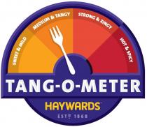 SWEET & MILD MEDIUM & TANGY STRONG & ZINGY HOT & SPICY TANG-O-METER HAYWARDS ESTD 1868