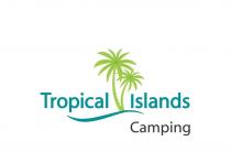 Tropical Islands Camping