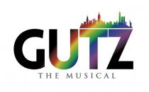 GUTZ THE MUSICAL