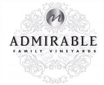 ADMIRABLE FAMILY VINEYARDS