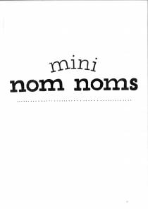 Mini Nom Noms