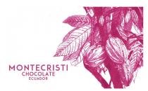 MONTECRISTI CHOCOLATE ECUADOR