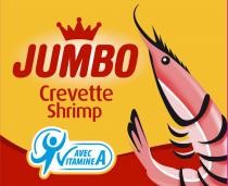 JUMBO CREVETTE SHRIMP AVEC VITAMINE A