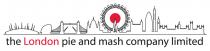 The London Pie and Mash Company Limited
