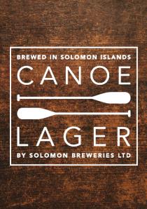 Brewed in Solomon Islands CANOE LAGER by Solomon Breweries Ltd.