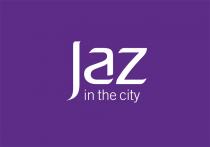 JAZ IN THE CITY